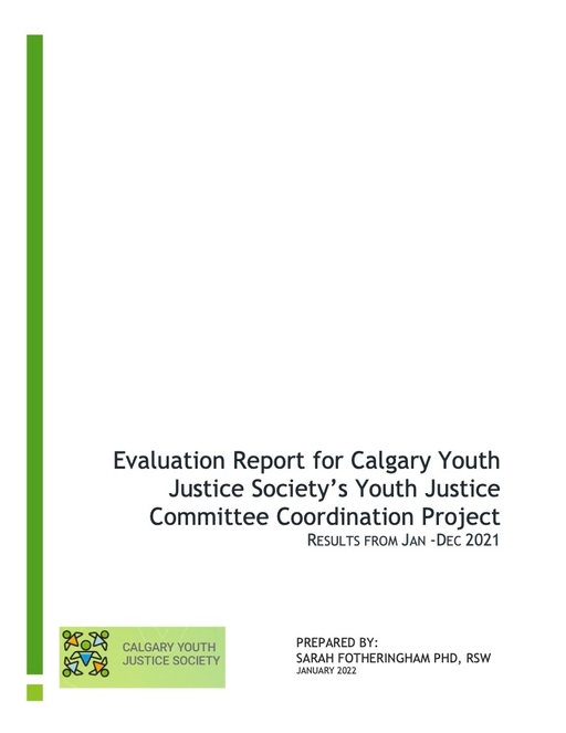 Evaluation Report for Calgary Youth Justice Society: Youth Justice Committee Coordination Project